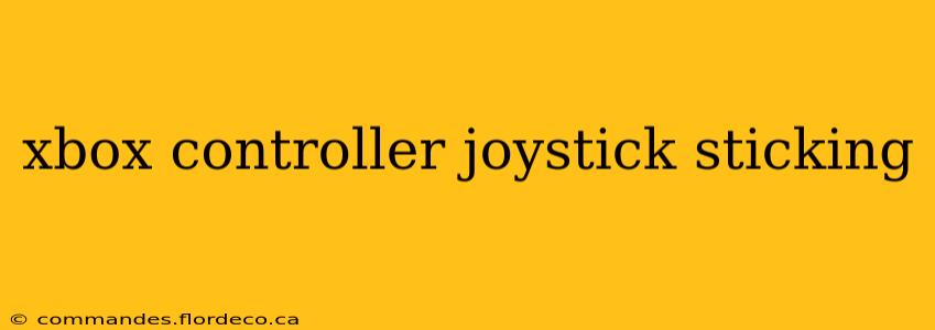 xbox controller joystick sticking