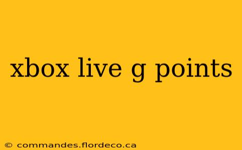 xbox live g points